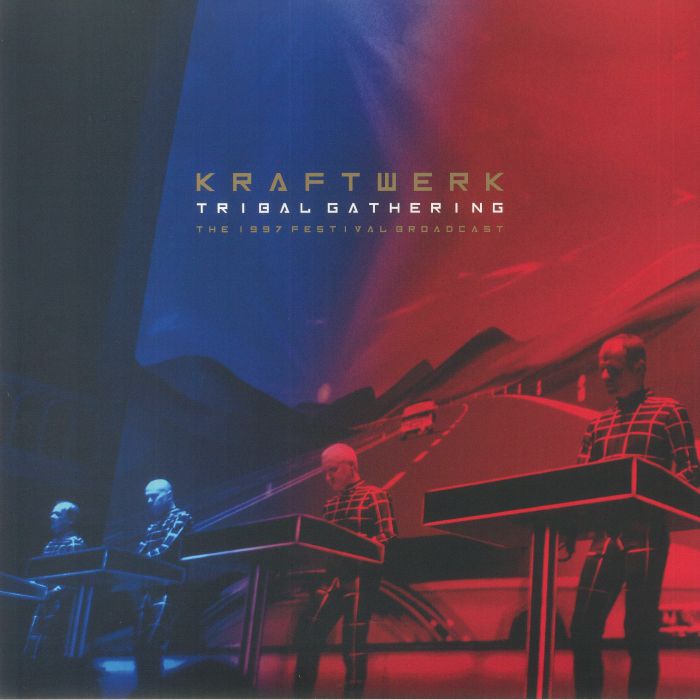 Kraftwerk – Tribal Gathering The 1997 Festival Broadcast vinyl cover