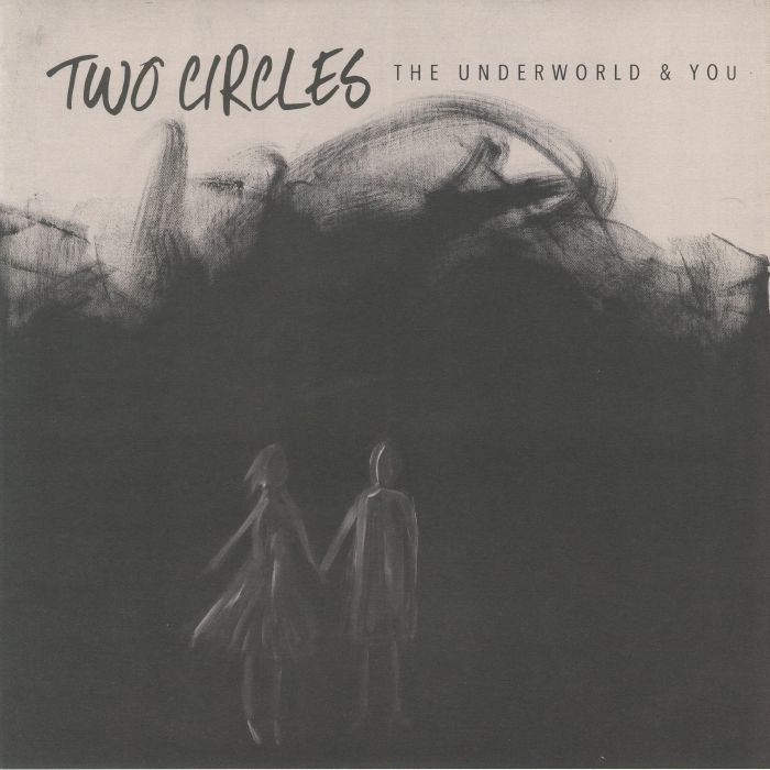 Two Circles The Underworld and You