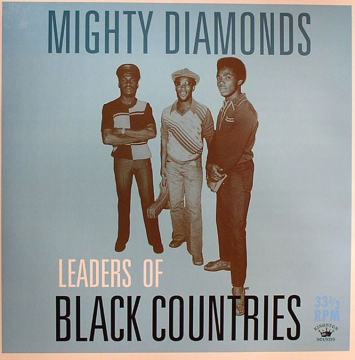 Mighty Diamonds Leaders Of Black Countries