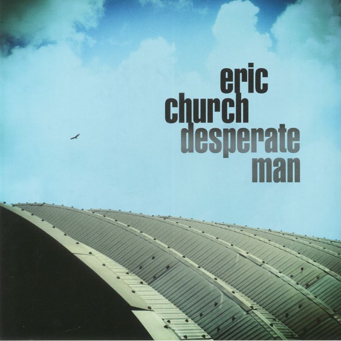 Eric Church Desperate Man