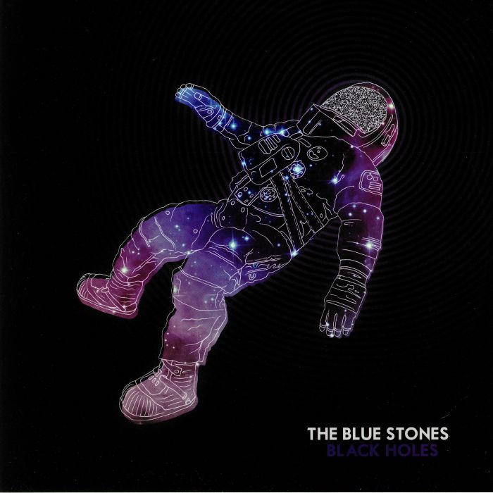 The Blue Stones – Black Holes vinyl cover