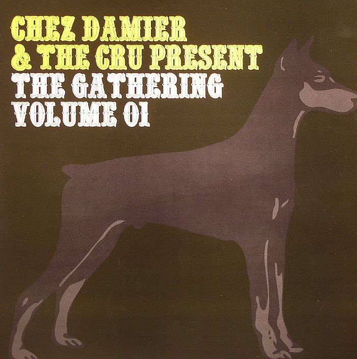 Chez Damier & The Cru The Gathering Vol 01