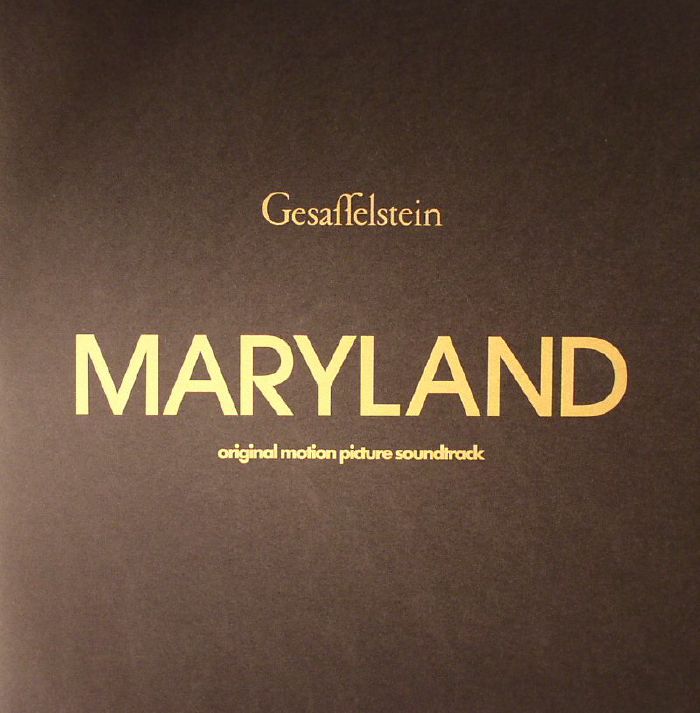 Gesaffelstein Maryland (Soundtrack)