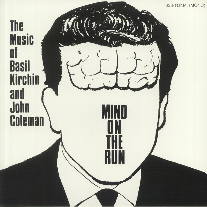 Basil Kirchin | John Coleman Mind On The Run