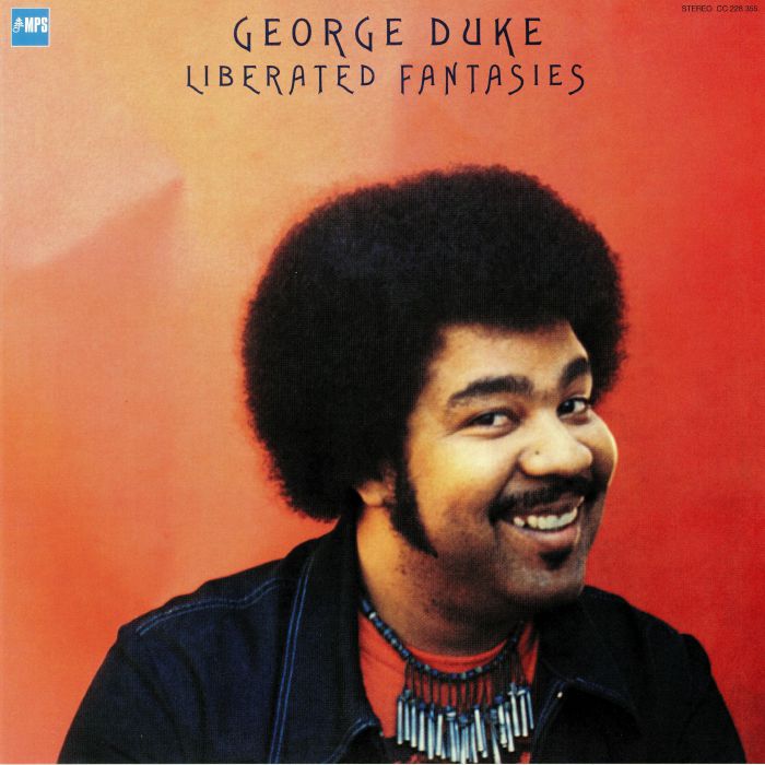 George Duke Liberated Fantasies (remastered)