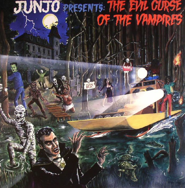 Henry andquot;junjoandquot; Lawes Junjo Presents: The Evil Curse Of The Vampires (remastered)