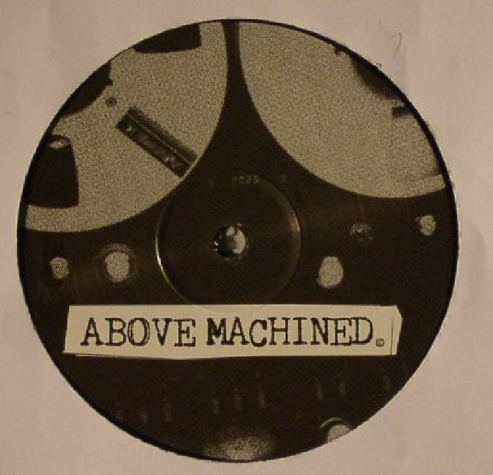 Above Machine Above Machined Volume 2