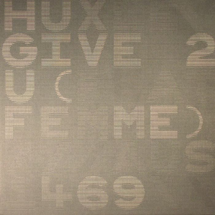 Huxley Give 2 U