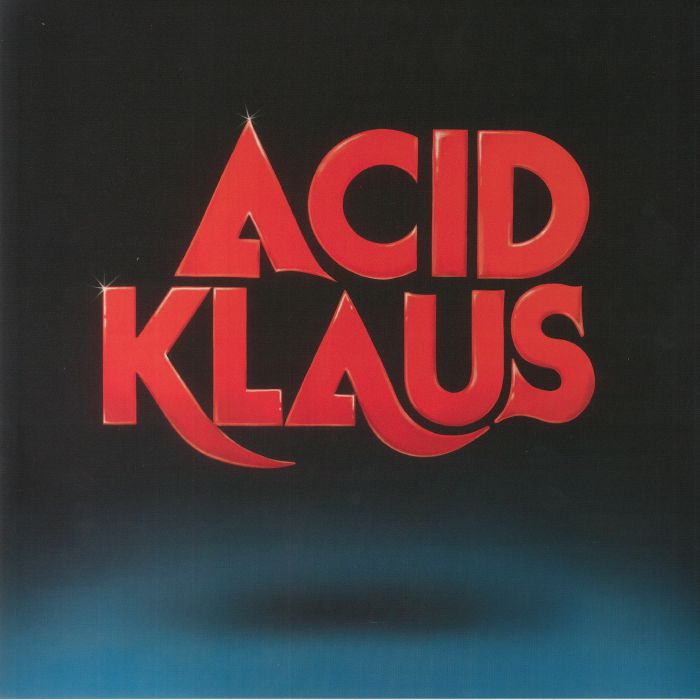 Acid Klaus – Step On My Travelator: The Imagined Career Trajectory Of Superstar DJ and Dance Pop Producer Melvin Harris vinyl cover
