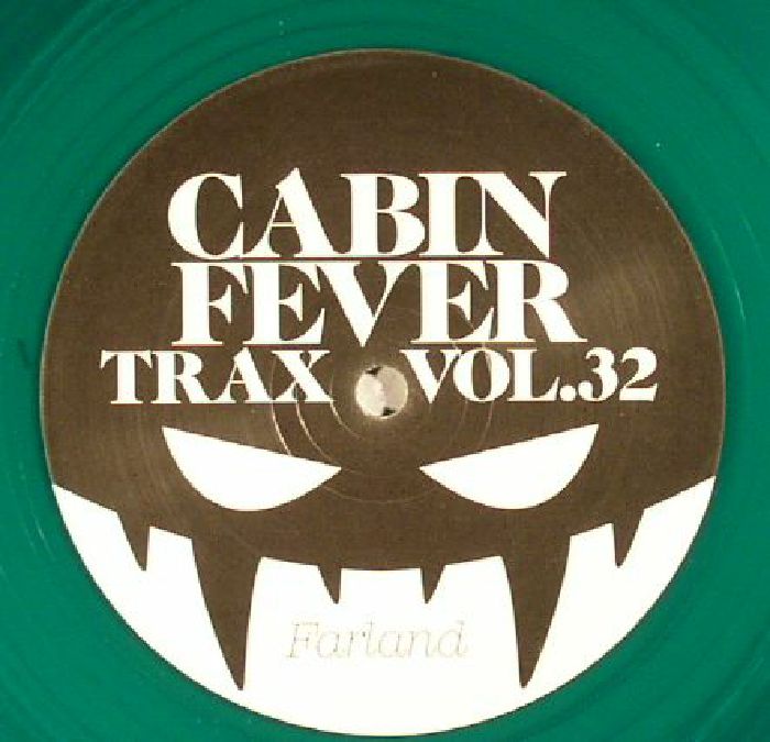 Cabin Fever Cabin Fever Trax Vol 32