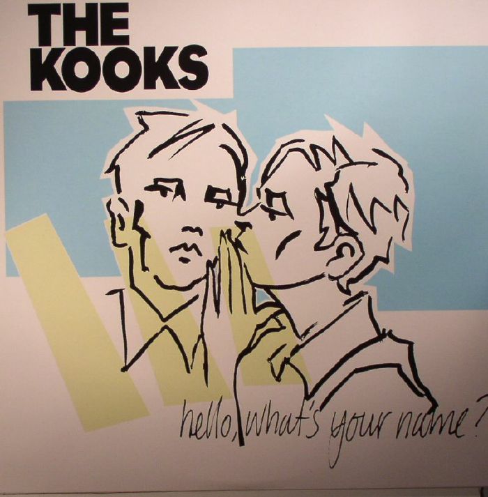 The Kooks Hello Whats Your Name
