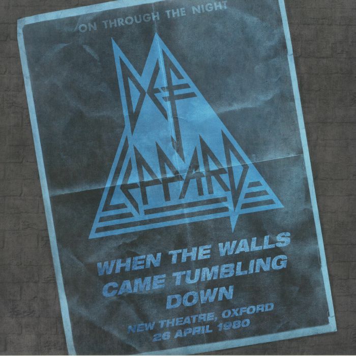Def Leppard When The Walls Came Tumbling Down: New Theatre Oxford 26 April 1980 (Record Store Day 2021)