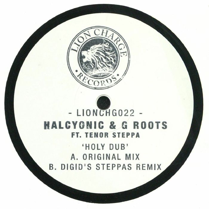 Halcyonic | G Roots | Tenor Steppa Holy Dub