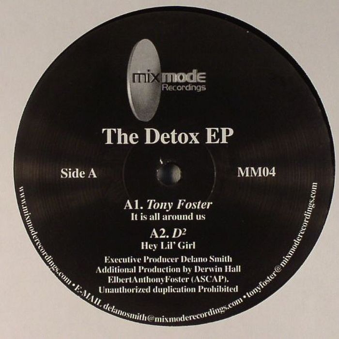 Tony Foster | D2 | Delano Smith The Detox EP (repress)