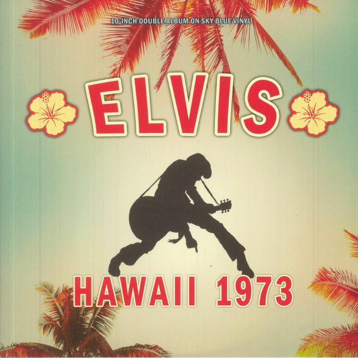 Elvis Presley Hawaii 1973