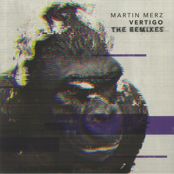 Martin Merz Vertigo The Remixes