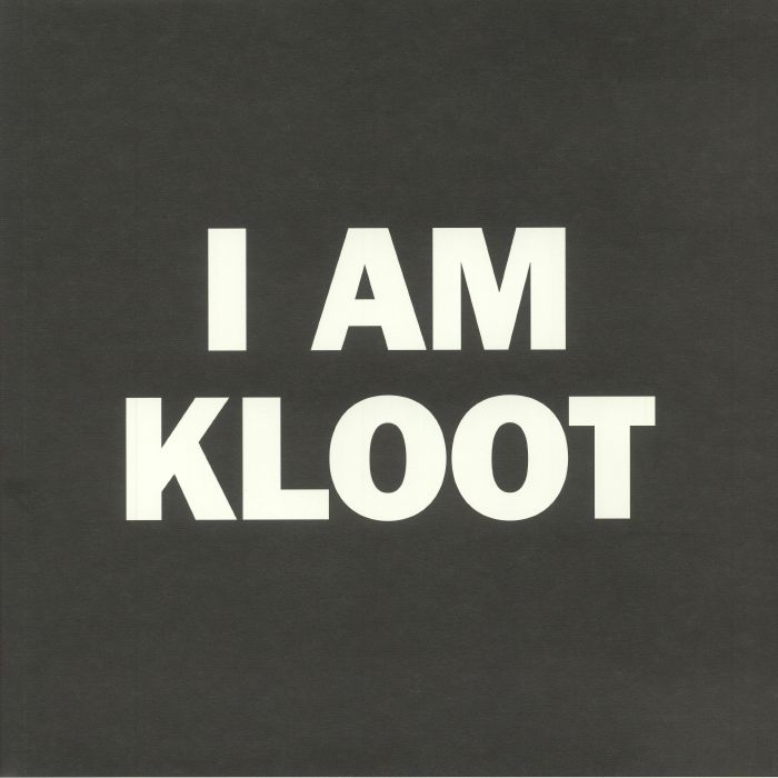 I Am Kloot I Am Kloot