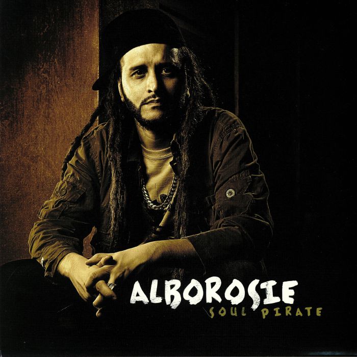 Alborosie Soul Pirate: Deluxe Edition (remastered)