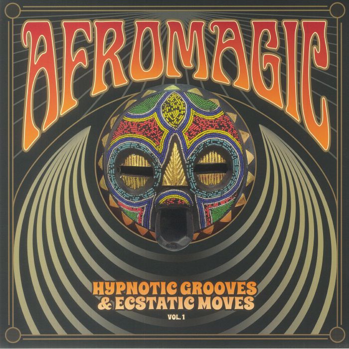 Various Artists Afromagic Vol 1: Hypnotic Grooves and Ecstatic Moves 1976 1981