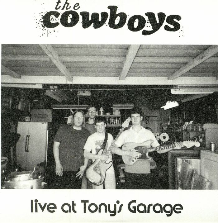 The Cowboys Live At Tonys Garage