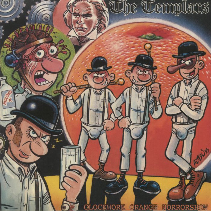 The Templars Clockwork Orange Horrorshow (25th Anniversary Edition)