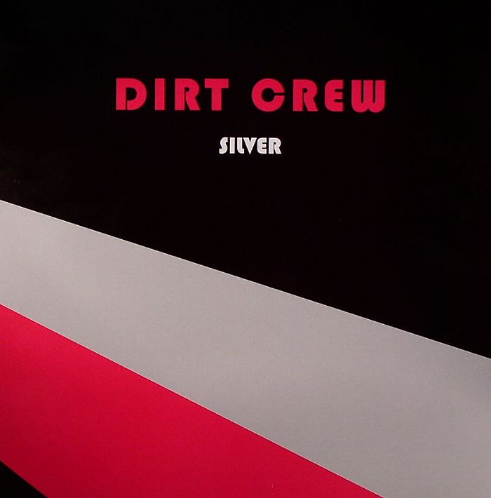 Dirt Crew Silver