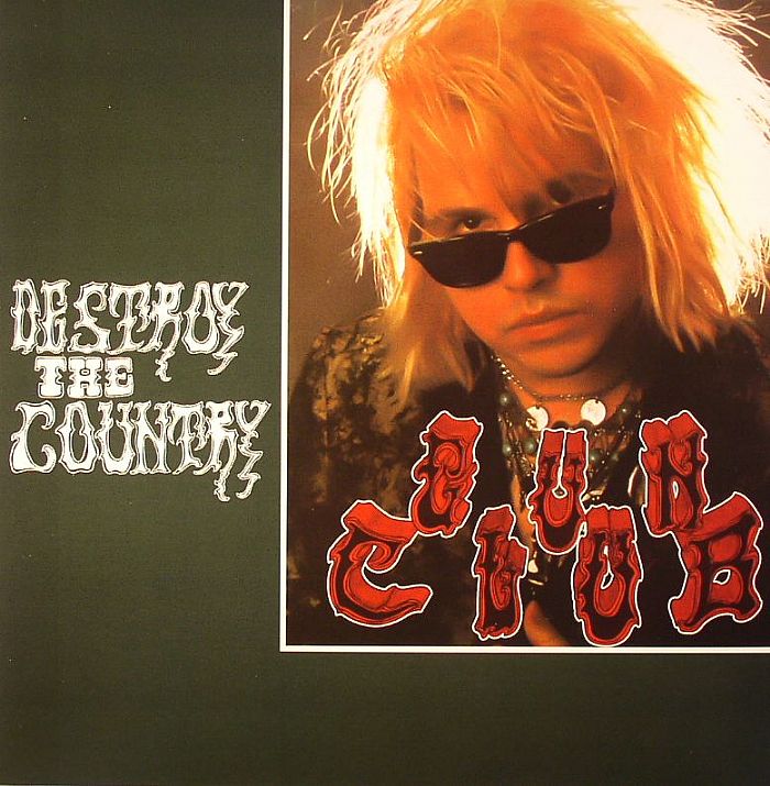 The Gun Club – Destroy The Country vinyl cover