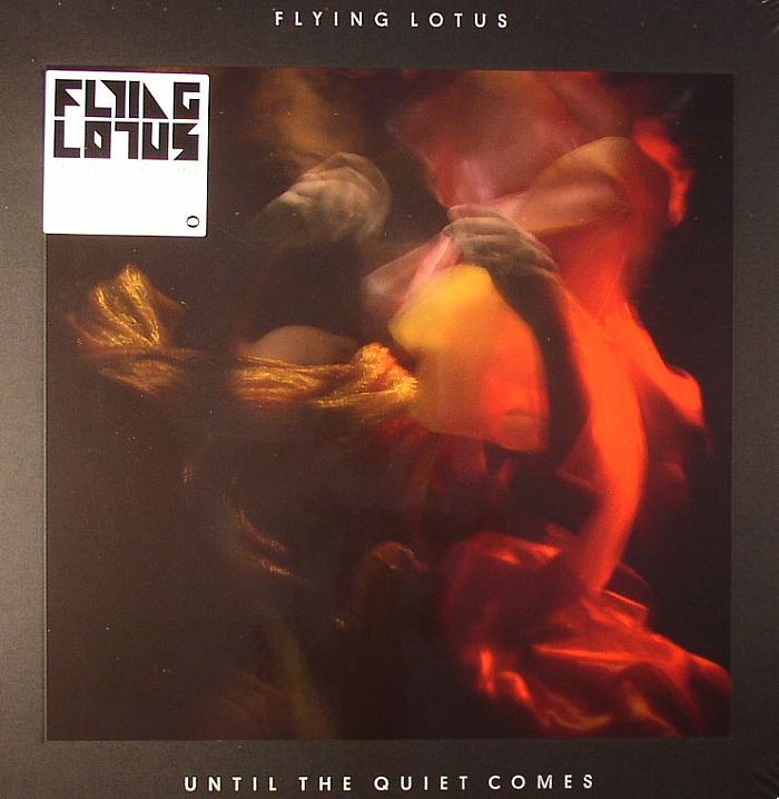 Flying Lotus Until The Quiet Comes