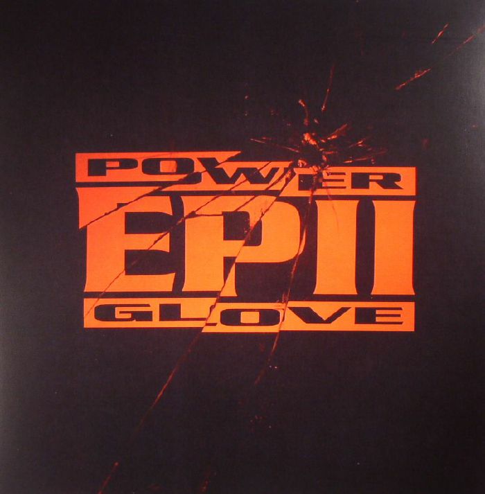 Power Glove EP II
