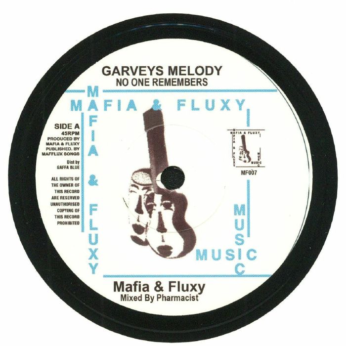 Mafia and Fluxy Garveys Melody