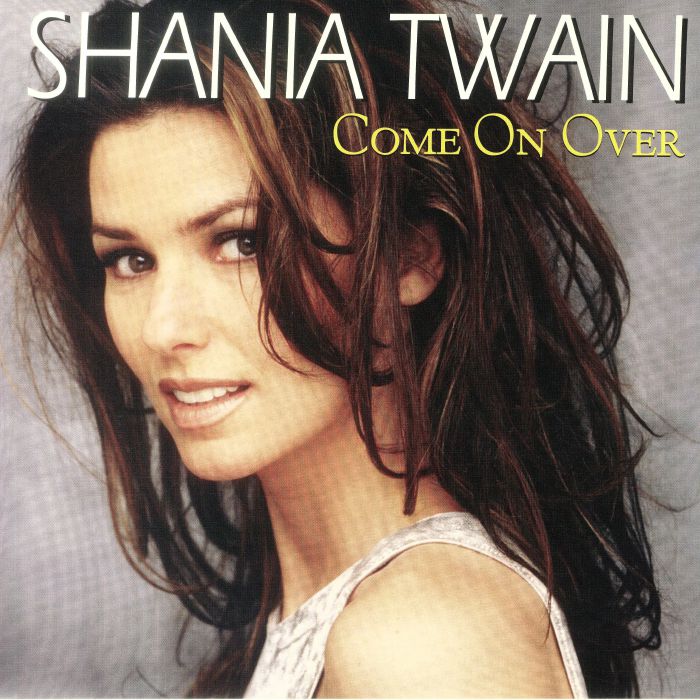 Shania Twain Come On Over (25th Anniversary Diamond Edition)