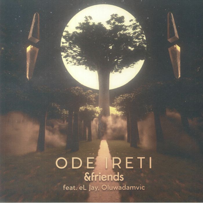 andfriends | El Jay | Oluwadamvic Ode Ireti