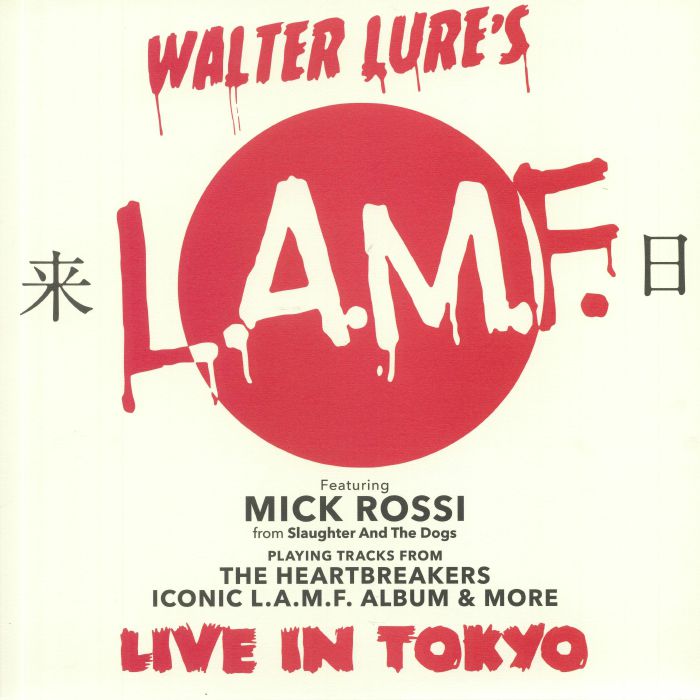 Walter Lures Lamf | Mick Rossi Live In Tokyo