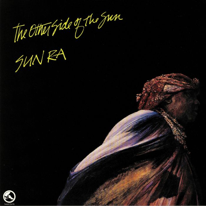 Sun Ra and His Arkestra The Other Side Of The Sun