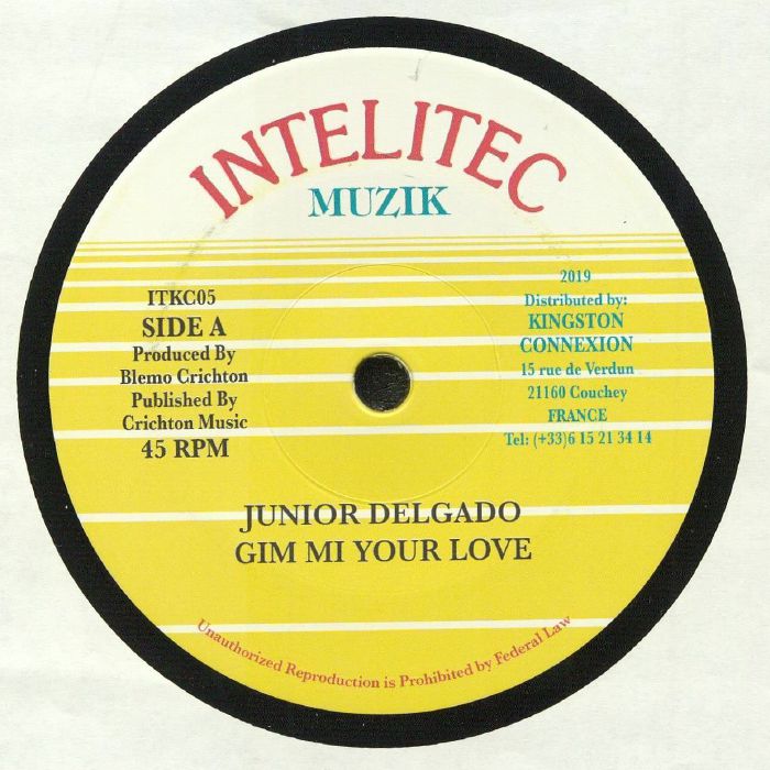 Junior Delgado Gim Mi Your Love