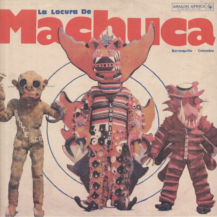 Various Artists La Locura De Machuca: Barranquilla Colombia 1975 1980
