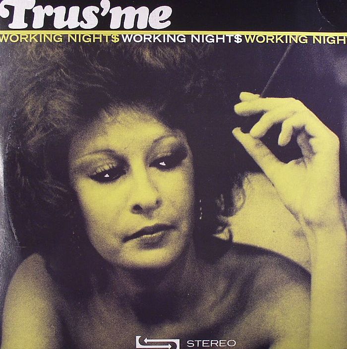 Trus'me – Working Nights vinyl cover