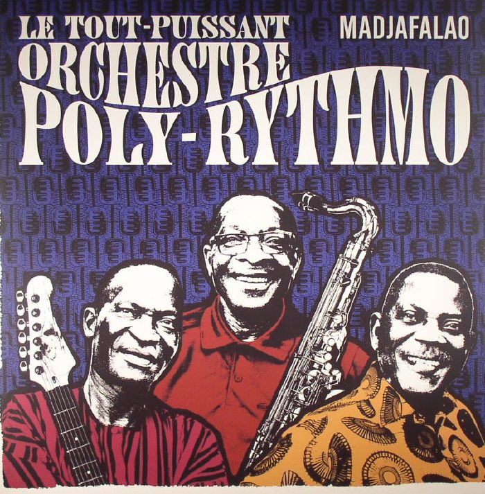 Le Tout Puissant Orchestre Poly Rythmo Vinyl