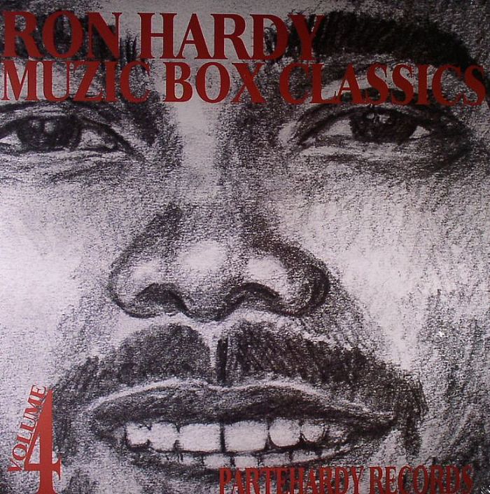 Ron Hardy Muzic Box Classics Vol 4