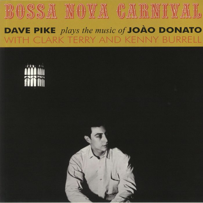 Dave Pike Bossa Nova Carnival
