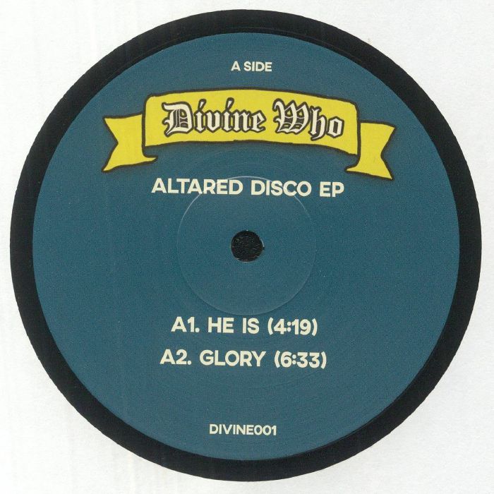 Divine Who Altered Disco EP