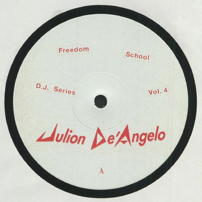 Julion Deangelo DJ Series Vol 4