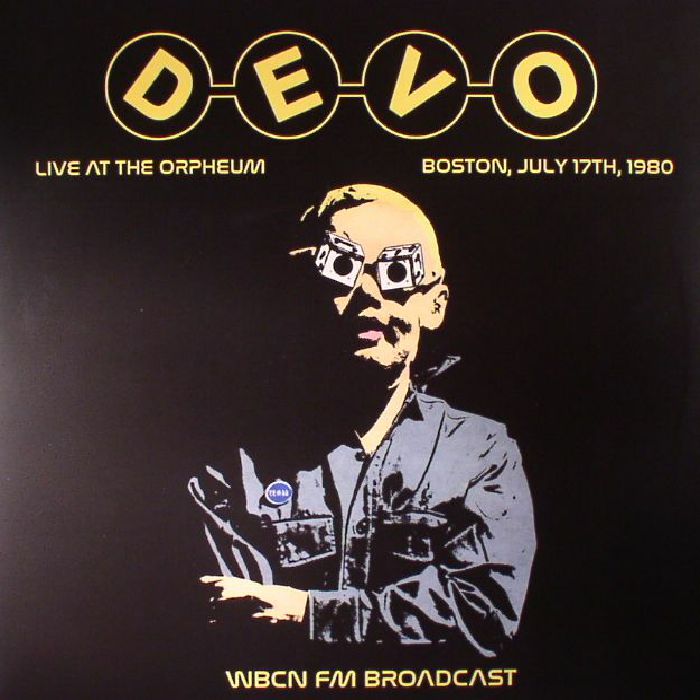 Devo Live At The Orpheum Boston 1980: WBCN FM Broadcast