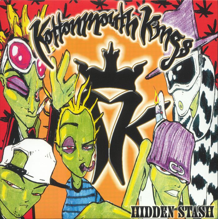 Kottonmouth Kings Hidden Stash