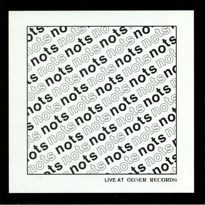 Nots Live At Goner Records