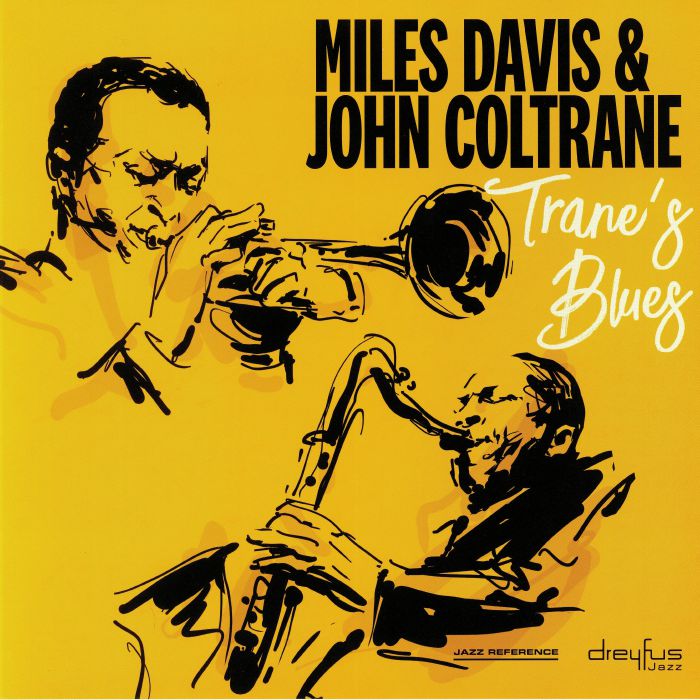 Miles Davis | John Coltrane Tranes Blues
