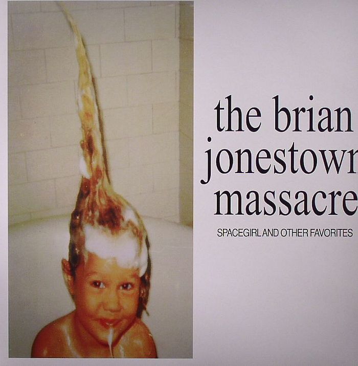 The Brian Jonestown Massacre Spacegirl and Other Favorites