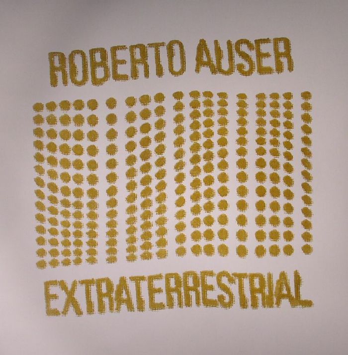 Roberto Auser Extraterrestrial
