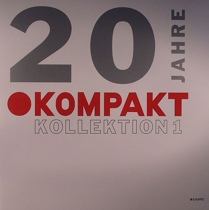 Various Artists 20 Jahre Kompakt: Kollektion 1