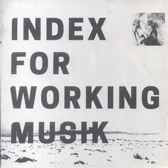 Index For Working Musik – Dragging The Needlework For The Kids At Uphole vinyl cover